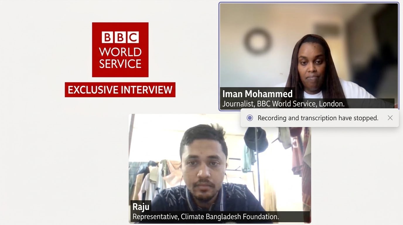 জলবায়ু পরিবর্তন মোকাবিলায় তরুণদের ভূমিকা: BBC World Service-এ ClimAd Bangladesh-এর প্রতিনিধিত্ব